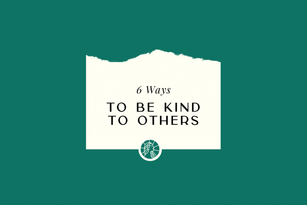 kindness, being kind